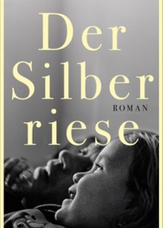 Cover: Der Silberriese